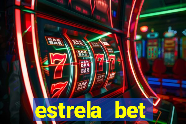 estrela bet convidar amigo